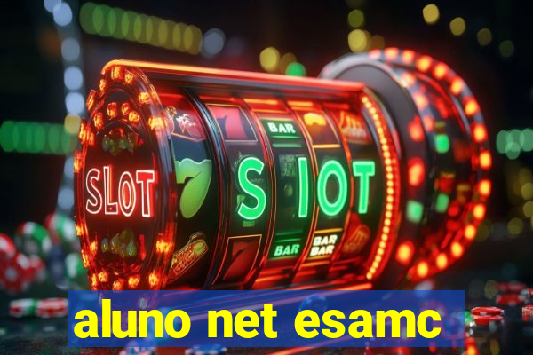 aluno net esamc